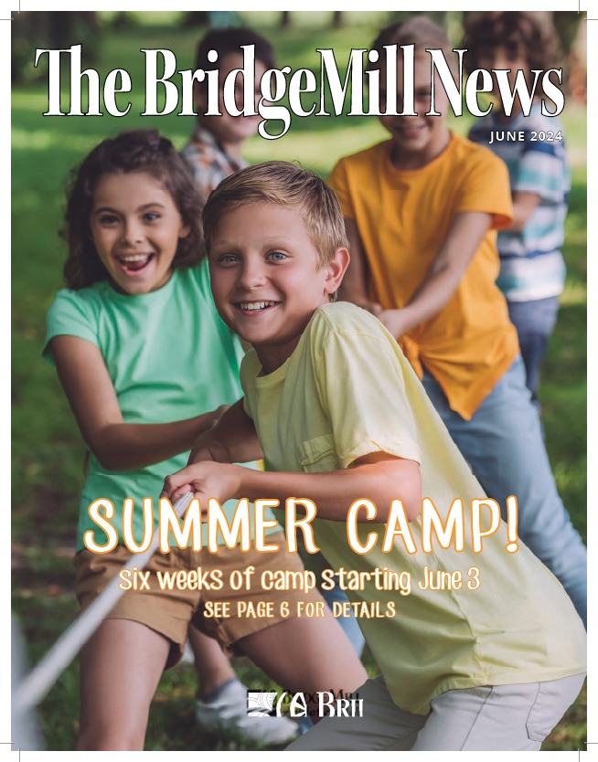 BRIDGEMILL NEWS - JUNE 2024