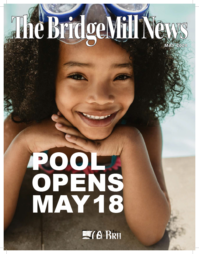 BRIDGEMILL NEWS - MAY 2024