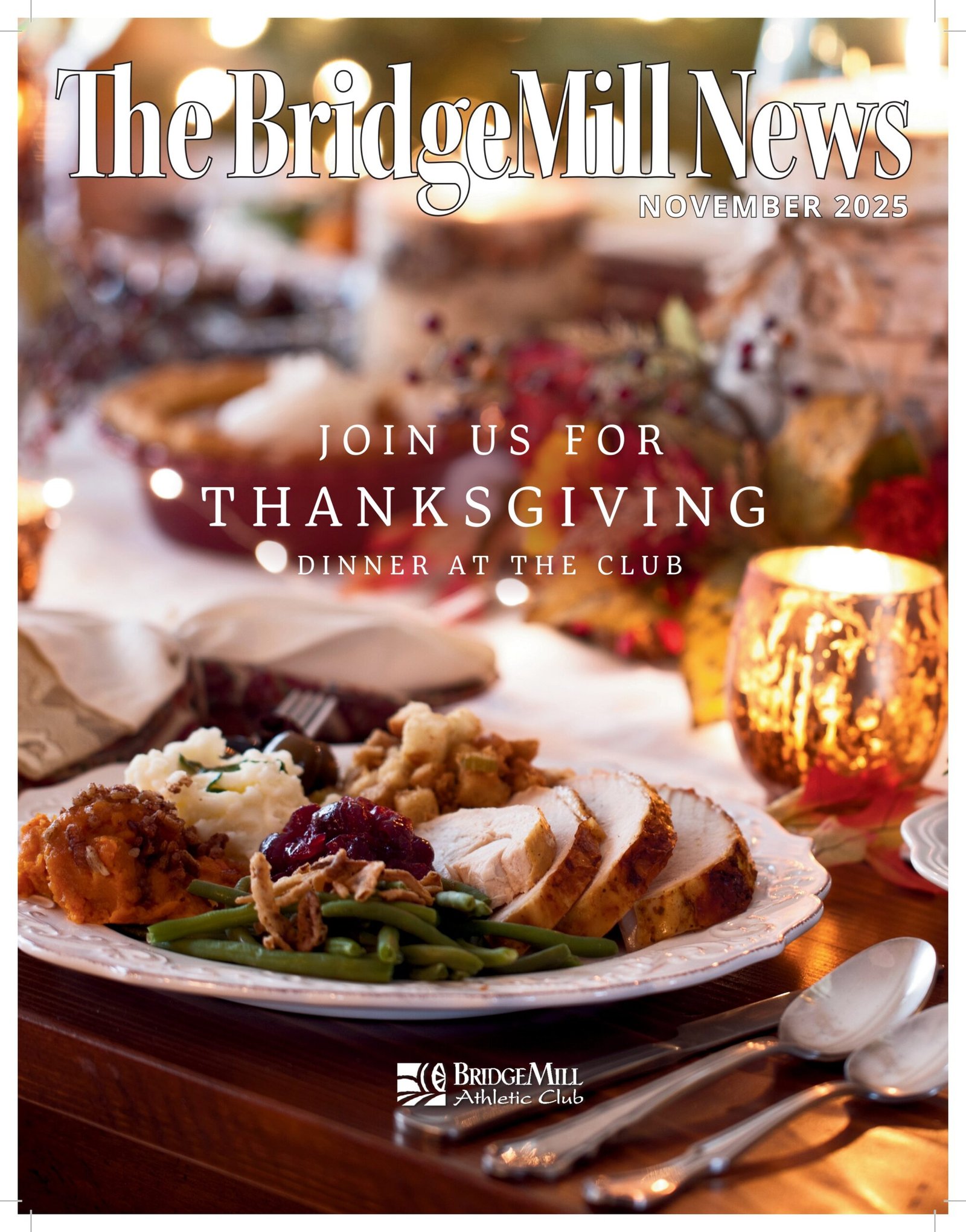 The BridgeMill News - November 2025