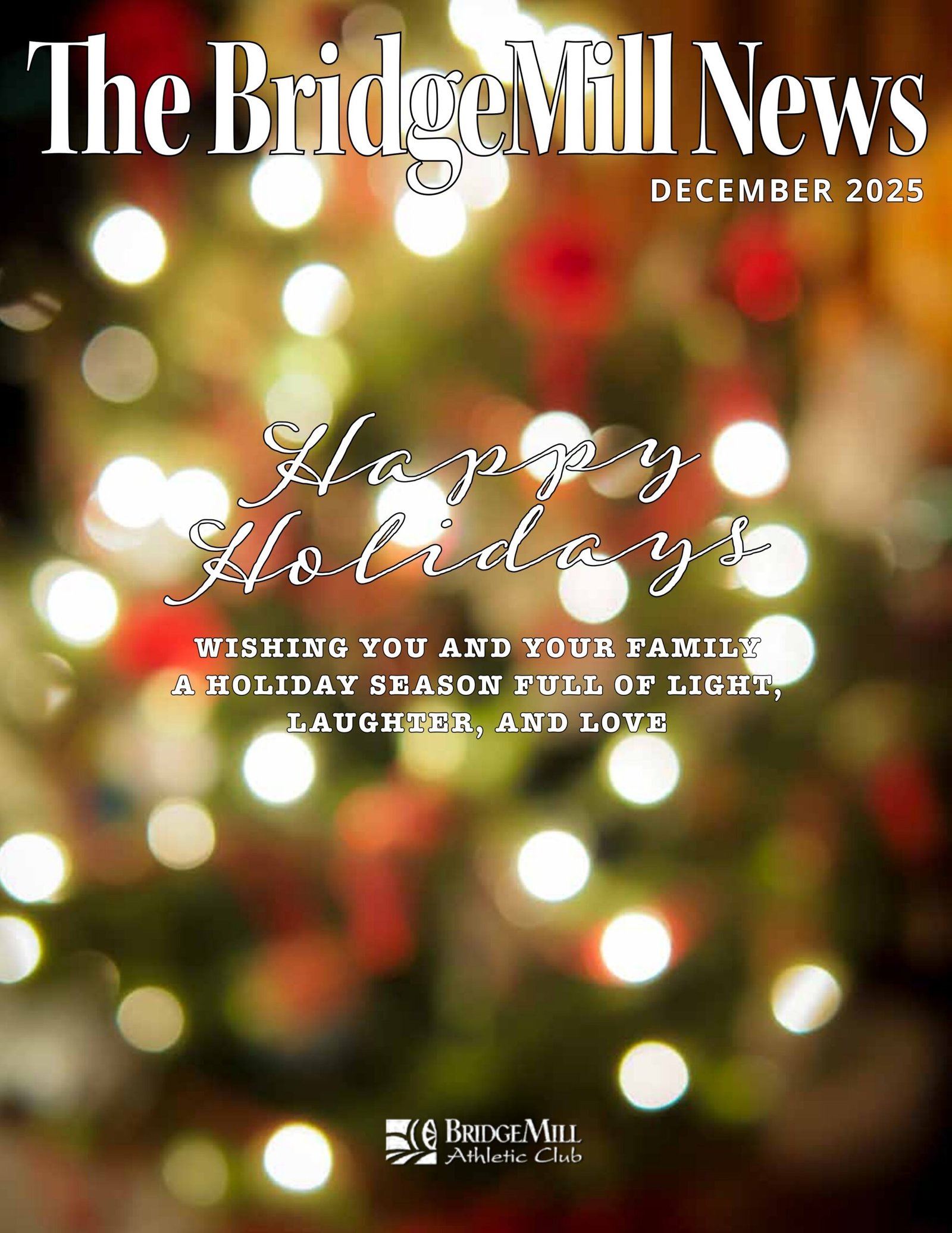 The BridgeMill News - December 2025