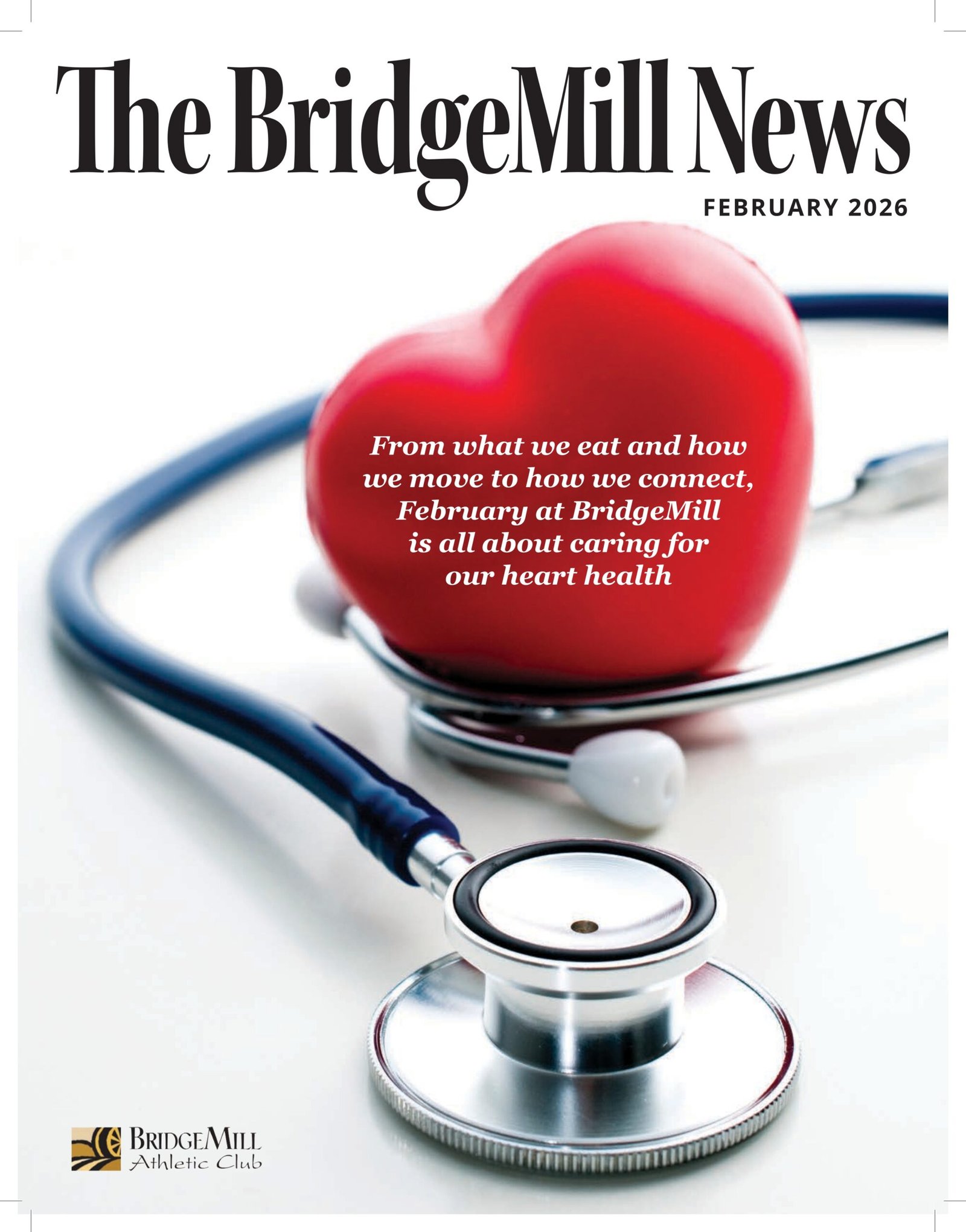 The BridgeMill News - February 2026