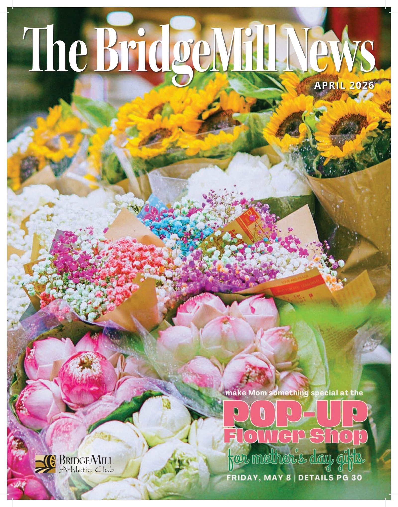 The BridgeMill News - April 2026